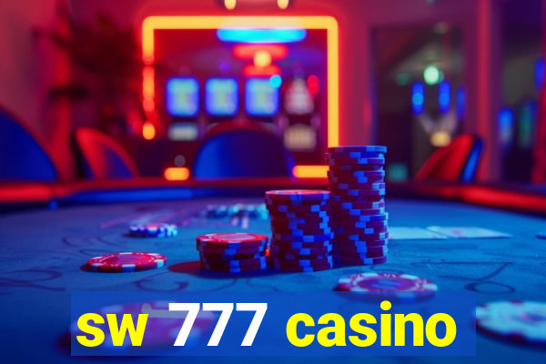 sw 777 casino